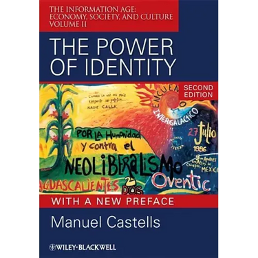 The Power or Identity, Second Edition with a New Preface