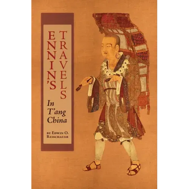 Ennin's Travels in T'ang China