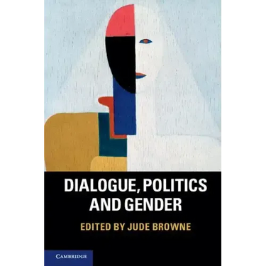 Dialogue, Politics and Gender