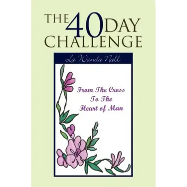 The 40 Day Challenge