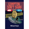 Compton Don't Surf