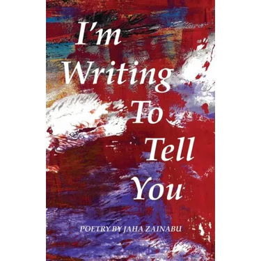 I'm Writing To Tell You