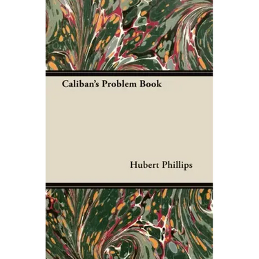 Caliban's Problem Book