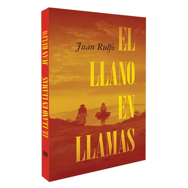 El Llano En Llamas (the Burning Plain, Spanish Edition): Edición Conmemorativa 70 Aniversario 1953-2023 (70th Anniversary Commemorative Edition 1953-2