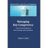 Managing Key Competency: Powered by the Integration of Basic Knowledge, Skills and Mindsets