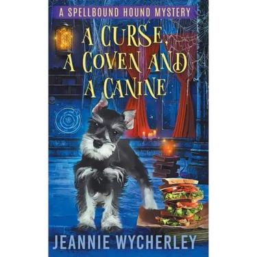 A Curse, a Coven and a Canine: A Paranormal Animal Cozy Mystery