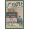 The UFO People: A Curious Culture