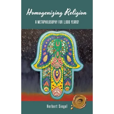 Homogenizing Religion: A Metaphilosophy for 1,000 Years!