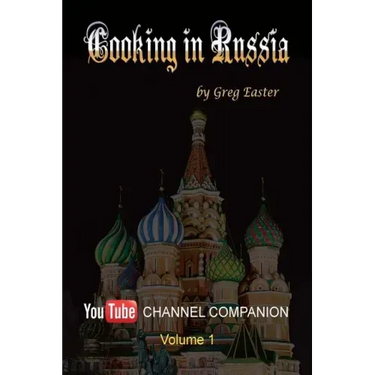 Cooking in Russia - Youtube Channel Companion