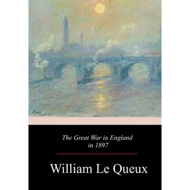 The Great War in England in 1897