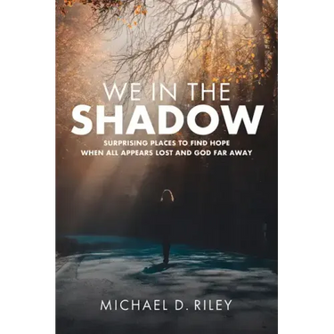 We in the Shadow