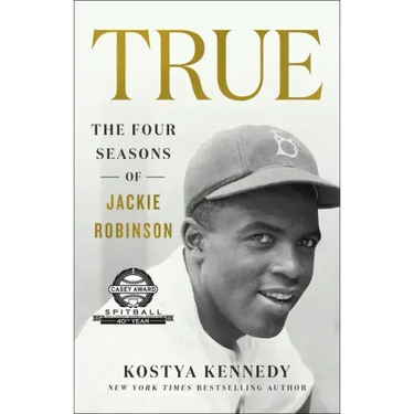 True: The Four Seasons of Jackie Robinson