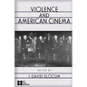 Violence and American Cinema