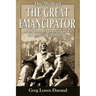 The Myth of the Great Emancipator: Abraham Lincoln's Views on Slavery and Race