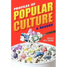 Profiles of Popular Culture: A Reader