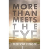 More Than Meets the Eye