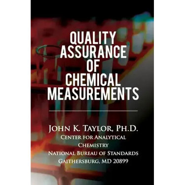 Quality Assurance Of Chemical Measurements
