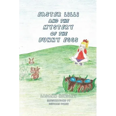 Easter Lilli and the Mystery of the Bunny Eggs