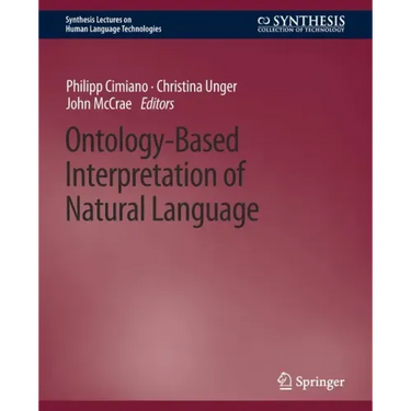 Ontology-Based Interpretation of Natural Language