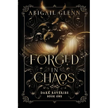 Forged in Chaos