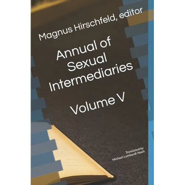 Annual of Sexual Intermediaries: Volume V