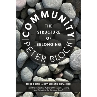 Community, Third Edition: The Structure of Belonging