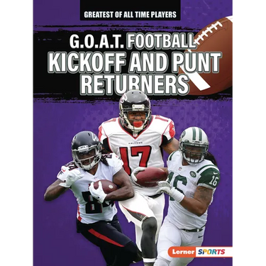 G.O.A.T. Football Kickoff and Punt Returners