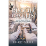 Blood Oaths: Sumus Quasi Mortui (We Are As Dead Men)
