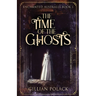The Time Of The Ghosts