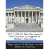 Ufc 1-201-01: Non-Permanent DoD Facilities in Support of Military Operations