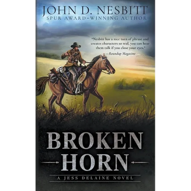 Broken Horn: A Jess Delaine Western Mystery