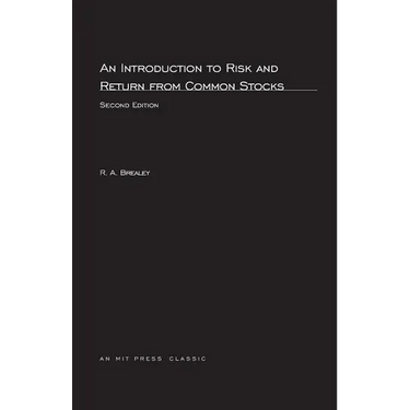 An Introduction to Risk and Return from Common Stocks, second edition