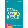 Doing a Literature Review in Health and Social Care: A Practical Guide