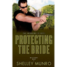 Protecting the Bride