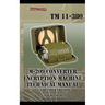M-209 Converter Encryption Machine Technical Manual 1944 Revised Edition