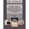 Dr. William Howard Hay Foundation, Petitioner, V. Safety Harbor Santorium. U.S. Supreme Court Transcript of Record with Supporting Pleadings