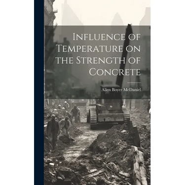 Influence of Temperature on the Strength of Concrete