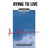 Dying to Live: Near Death Experiences
