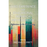 Lived Experience and Educational Research Methodology: Reflections on the PhD Journey