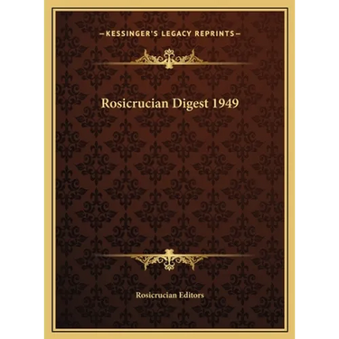 Rosicrucian Digest 1949