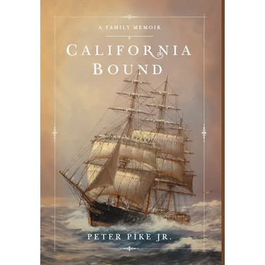 California Bound: A Family Memoir