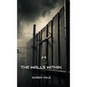 The Walls Within