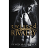Twisted Rivalry: Alternate Edition