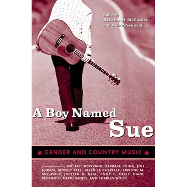 A Boy Named Sue: Gender and Country Music
