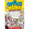 The Office Joke Survival Guide: Funny Workplace Humor - The Ultimate Survival Guide and Hilarious Gag Gift for Coworkers and Bosses