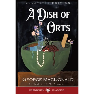 A Dish of Orts Annotated Edition