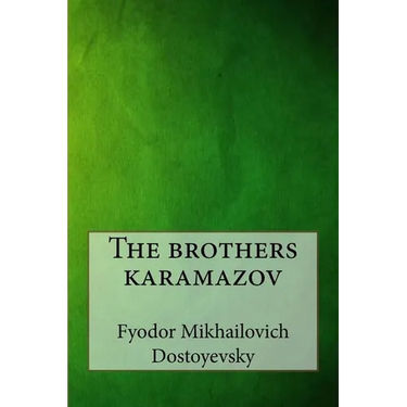 The brothers karamazov