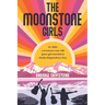 The MoonStone Girls