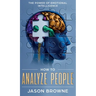 How to Analyze People: The Power of Emotional Intelligence