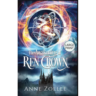 The Awakening of Ren Crown - Large Print Hardback